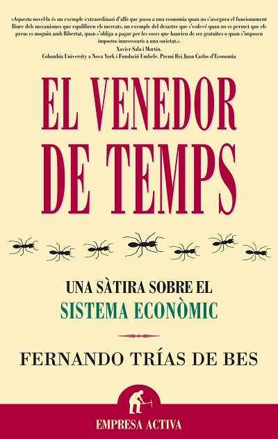 VENEDOR DE TEMPS EL | 9788495787903 | TRIAS DE BES FERNANDO