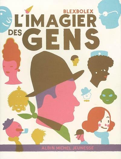 L'IMAGIER DE GENS | 9782226179876 | BLEXBOLEX