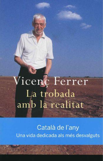 LA TROBADA AMB LA REALITAT | 9788466403917 | VICENÇ FERRER