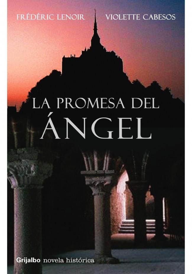 LA PROMESA DEL ÁNGEL | 9788425339455 | LENOIR,FREDERIC/CABESOS,VIOLETTE