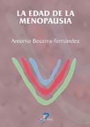 LA EDAD DE LA MENOPAUSIA | 9788479785642 | BECERRA-FERNÁNDEZ, ANTONIO