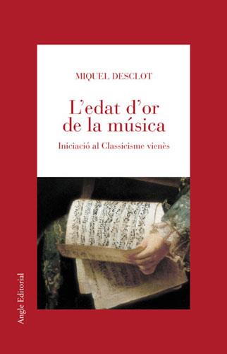 L'EDAT D'OR DE LA MÚSICA | 9788488811929 | MUÑOZ CREUS, MIQUEL