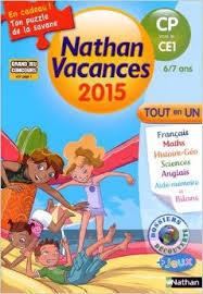 NATHAN VACANCES DU CP VERS LE CE1 6/7ANS- ÉDITION 2015 | 9782091893211 | VÉRONIQUE CALLE, CHRISTIAN LAMBLIN, AGNÈS DE LESTRADE, SANDRINE GUILLORÉ-CHOTARD