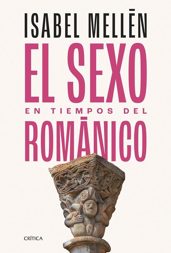 EL SEXO EN TIEMPOS DEL ROMÁNICO | 9788491996712 | MELLÉN, ISABEL