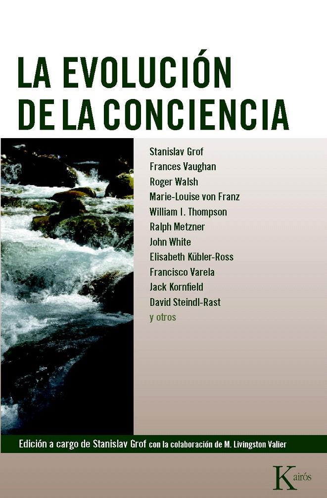 LA EVOLUCIÓN DE LA CONCIENCIA | 9788472452947 | GROF, STANISLAV