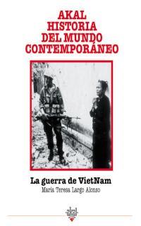 LA GUERRA DEL VIETNAM | 9788446004547 | LARGO, MARÍA TERESA