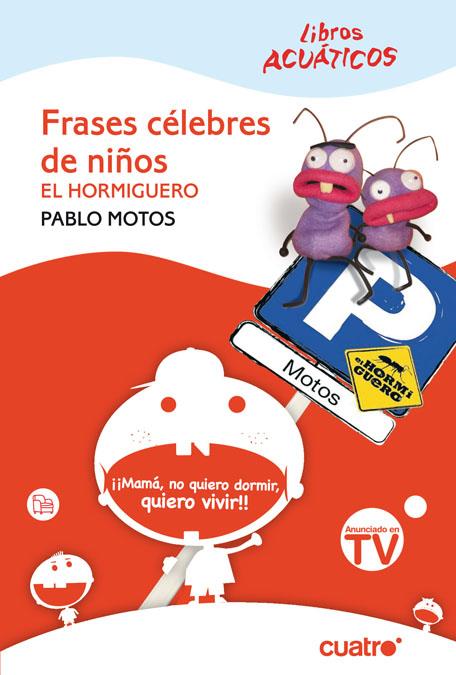 FRASES CELEBRES DE NIÑOS (ACUATICO) CV08 | 9788466322065 | MOTOS, PABLO