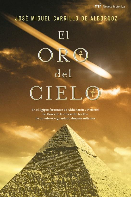 EL ORO DEL CIELO | 9788427035850 | JOSÉ MIGUEL CARRILLO DE ALBORNOZ