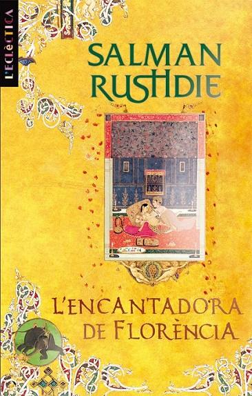 L?ENCANTADORA DE FLORÈNCIA | 9788498244106 | SALMAN RUSHDIE