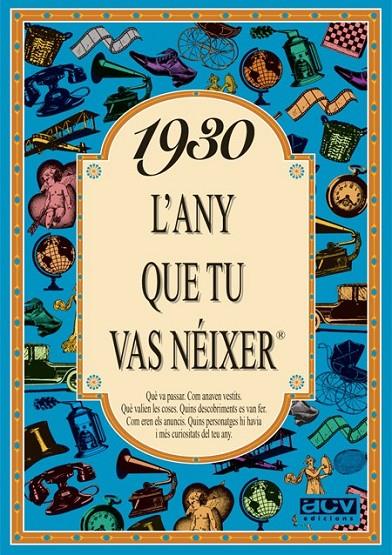 1930 L'ANY QUE TU VAS NÉIXER | 9788488907158 | COLLADO BASCOMPTE, ROSA