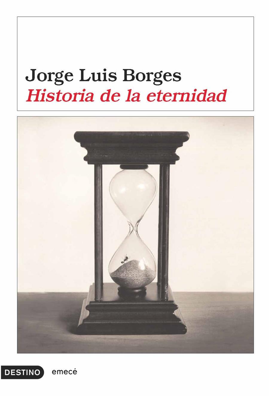 HISTORIA DE LA ETERNIDAD | 9788423339136 | JORGE LUIS BORGES