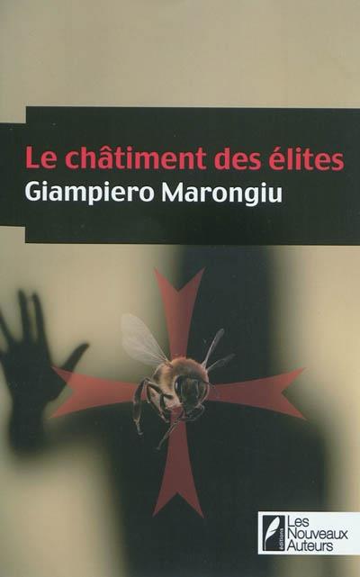 LE CHÂTIMENT DES ÉLITES | 9782819500957 | GIAMPERO MARONGIU