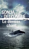 LE DERNIER CHANT | 9782072964978 | DELZONGLE, SONJA