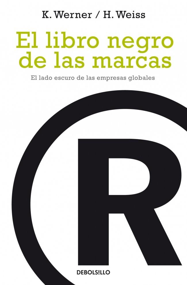 EL LIBRO NEGRO DE LAS MARCAS | 9788497937436 | WERNER,KLAUS/WEISS,HANS