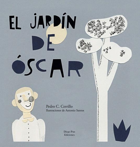 EL JARDÍN DE ÓSCAR | 9788494437823 | CERRILLO TORREMOCHA, PEDRO CÉSAR