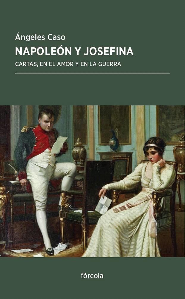 NAPOLEÓN Y JOSEFINA | 9788415174967 | CASO, ÁNGELES/BONAPARTE, NAPOLEÓN