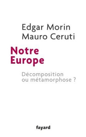 NOTRE EUROPE | 9782213678474 | EDGAR MORIN, MAURO CERUTI