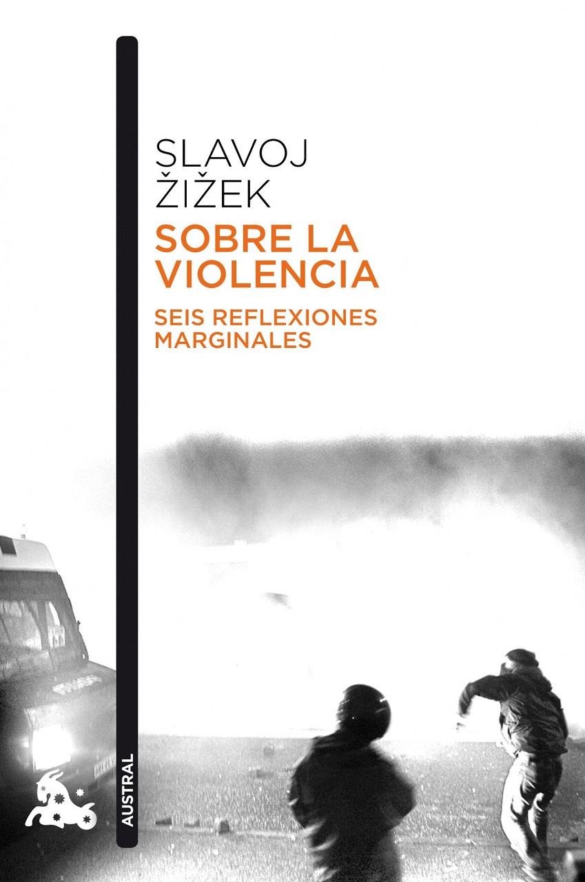 SOBRE LA VIOLENCIA | 9788408114239 | SLAVOJ ZIZEK