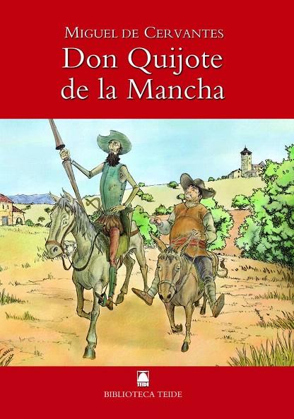 BIBLIOTECA TEIDE 001 - DON QUIJOTE DE LA MANCHA -M. DE CERVANTES- | 9788430760169 | JOAN BAPTISTA FORTUNY GINE/SALVADOR MARTÍ RAÜLL