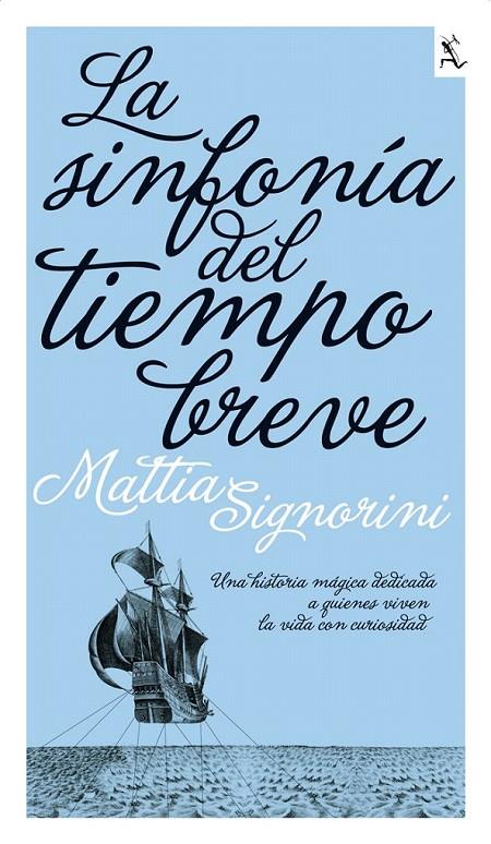 LA SINFONÍA DEL TIEMPO BREVE | 9788432228711 | MATTIA SIGNORINI