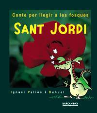 SANT JORDI | 9788448911782 | VALIOS I BUÑUEL, IGNASI