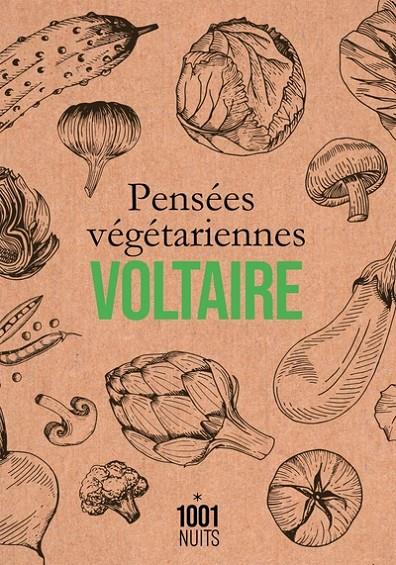 PENSÉES VÉGÉTARIENNES | 9782755507652 | VOLTAIRE