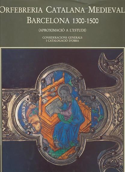 ORFEBRERIA CATALANA MEDIEVAL.BARCELONA 2 VOL | 9788472832176