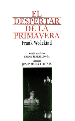 EL DESPERTAR DE LA PRIMAVERA | 9788479351809 | WEDEKIND, FRANK