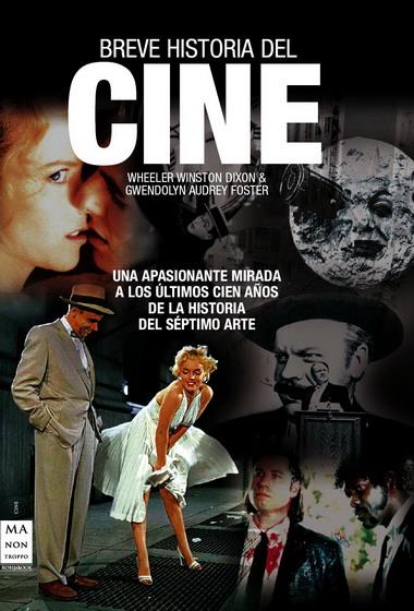 BREVE HISTORIA DEL CINE | 9788496924567 | DIXON, WHEELER WINSTON/FOSTER, GWENDOLYN AUDREY