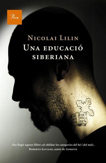 UNA EDUCACIÓ SIBERIANA | 9788482566108 | NIKOLAI LILIN