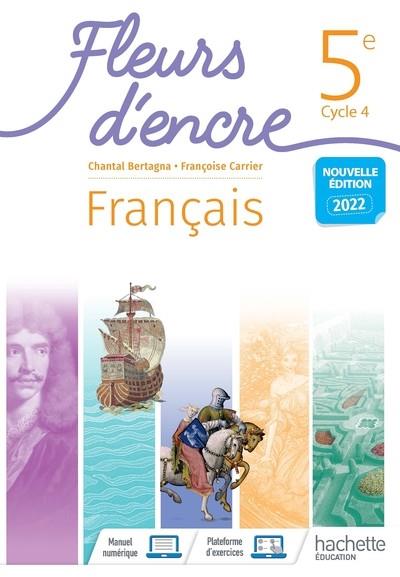 FLEURS D'ENCRE FRANÇAIS CYCLE 4/5E - LIVRE ÉLÈVE - ED. 2022 | 9782017066866