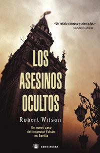 ASESINOS OCULTOS | 9788478714094 | WILSON, ROBERT