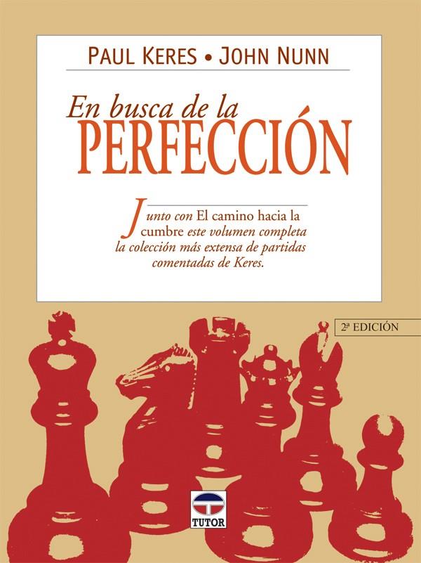 EN BUSCA DE LA PERFECCIÓN | 9788479022280 | KERES, PAUL