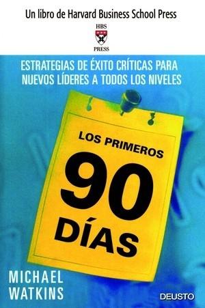 LOS PRIMEROS 90 DÍAS | 9788423423552 | MICHAEL WATKINS