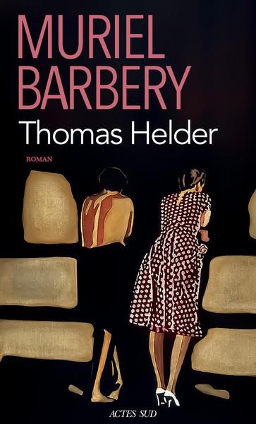 THOMAS HELDER | 9782330194222 | BARBERY, MURIEL