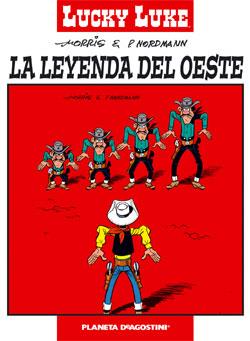 LUCKY LUKE. LA LEYENDA DEL OESTE | 9788467421415 | MORRIS/NORDMANN