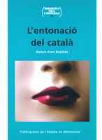 L'ENTONACIÓ DEL CATALÀ | 9788484158905 | FONT ROTCHÉS, DOLORS