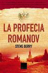 LA PROFECIA ROMANOV | 9788466406772 | STEVE BERRY