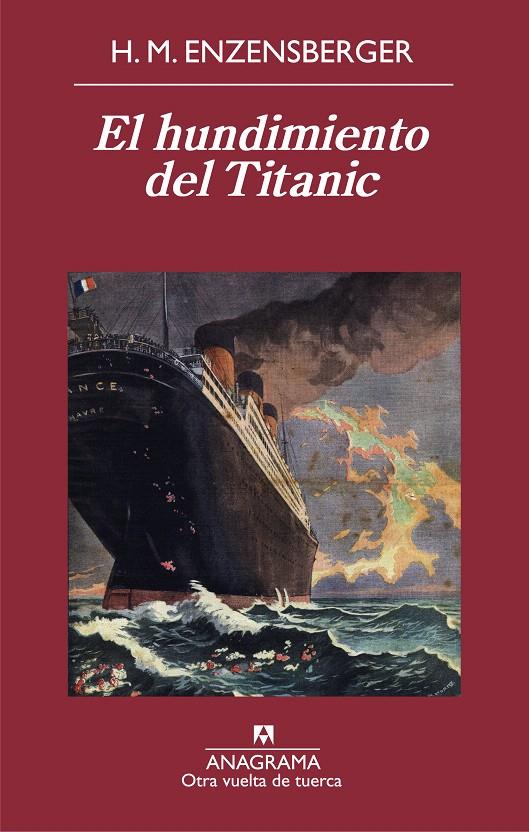 EL HUNDIMIENTO DEL TITANIC | 9788433976048 | MAGNUS ENZENSBERGER, HANS