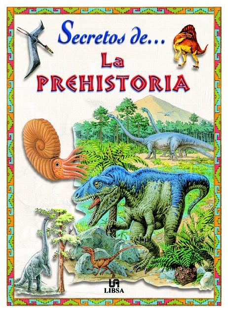 LA PREHISTORIA | 9788466200844 | DIXON, DOUGAL