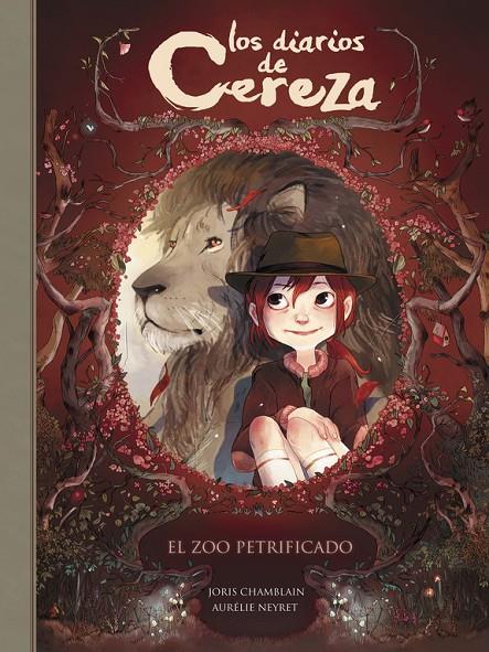 EL ZOO PETRIFICADO (SERIE LOS DIARIOS DE CEREZA 1) | 9788420486291 | JORIS CHAMBLAIN/AURéLIE NEYRET