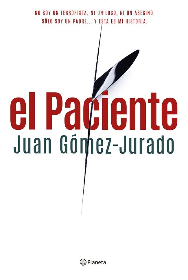 EL PACIENTE | 9788408122913 | JUAN GÓMEZ-JURADO