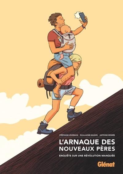 L'ARNAQUE DES NOUVEAUX PÈRES | 9782344060186 | STÉPHANE JOURDAIN