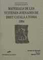 MATERIALS DE LES VUITENES JORNADES DE DRET CATALÁ A TOSSA 1994 | 9788480023221 | MIQUEL MARTÍN CASALS/Y OTROS