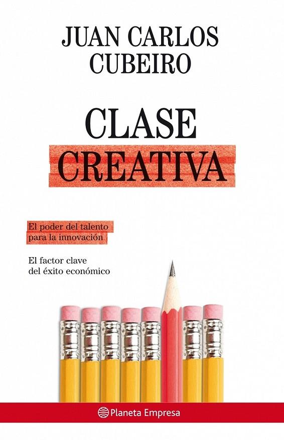 CLASE CREATIVA | 9788408081029 | JUAN CARLOS CUBEIRO