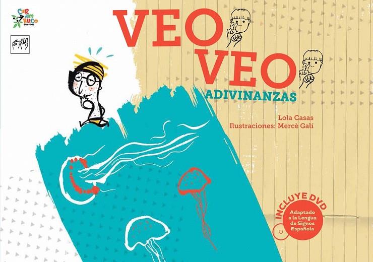 VEO VEO. ADIVINANZAS | 9788494122552 | CASAS, LOLA