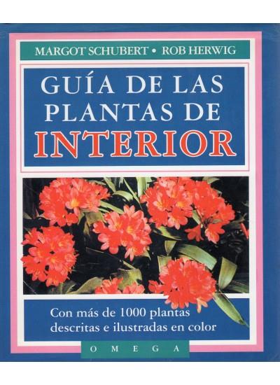 GUIA DE LAS PLANTAS DE INTERIOR | 9788428205740 | SCHUBERT