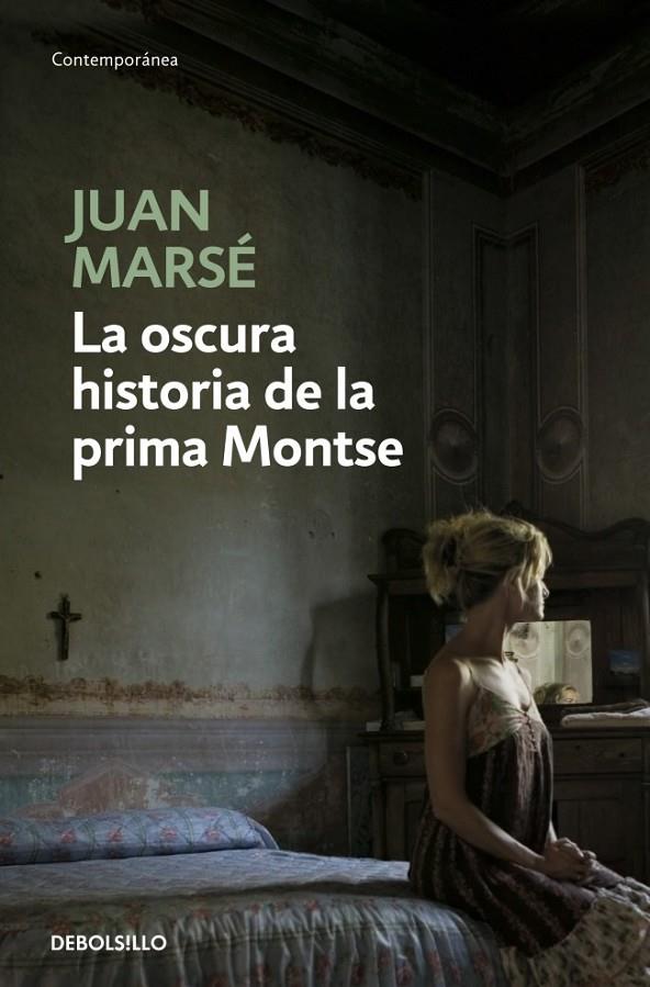 LA OSCURA HISTORIA DE LA PRIMA MONTSE | 9788497930628 | MARSE,JUAN