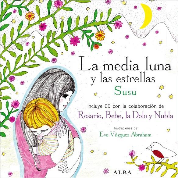 LA MEDIA LUNA Y LAS ESTRELLAS | 9788484285847 | SUSU