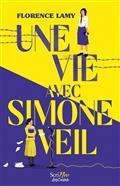 UNE VIE AVEC SIMONE VEIL | 9782381670867 | LAMY, FLORENCE